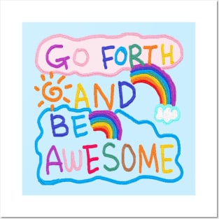 go forth and be awesome, OIL PAINTING Posters and Art